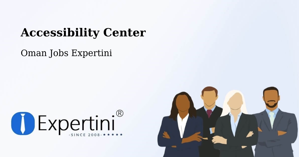 Accessibility Statement – Bawshar - Oman Jobs Expertini